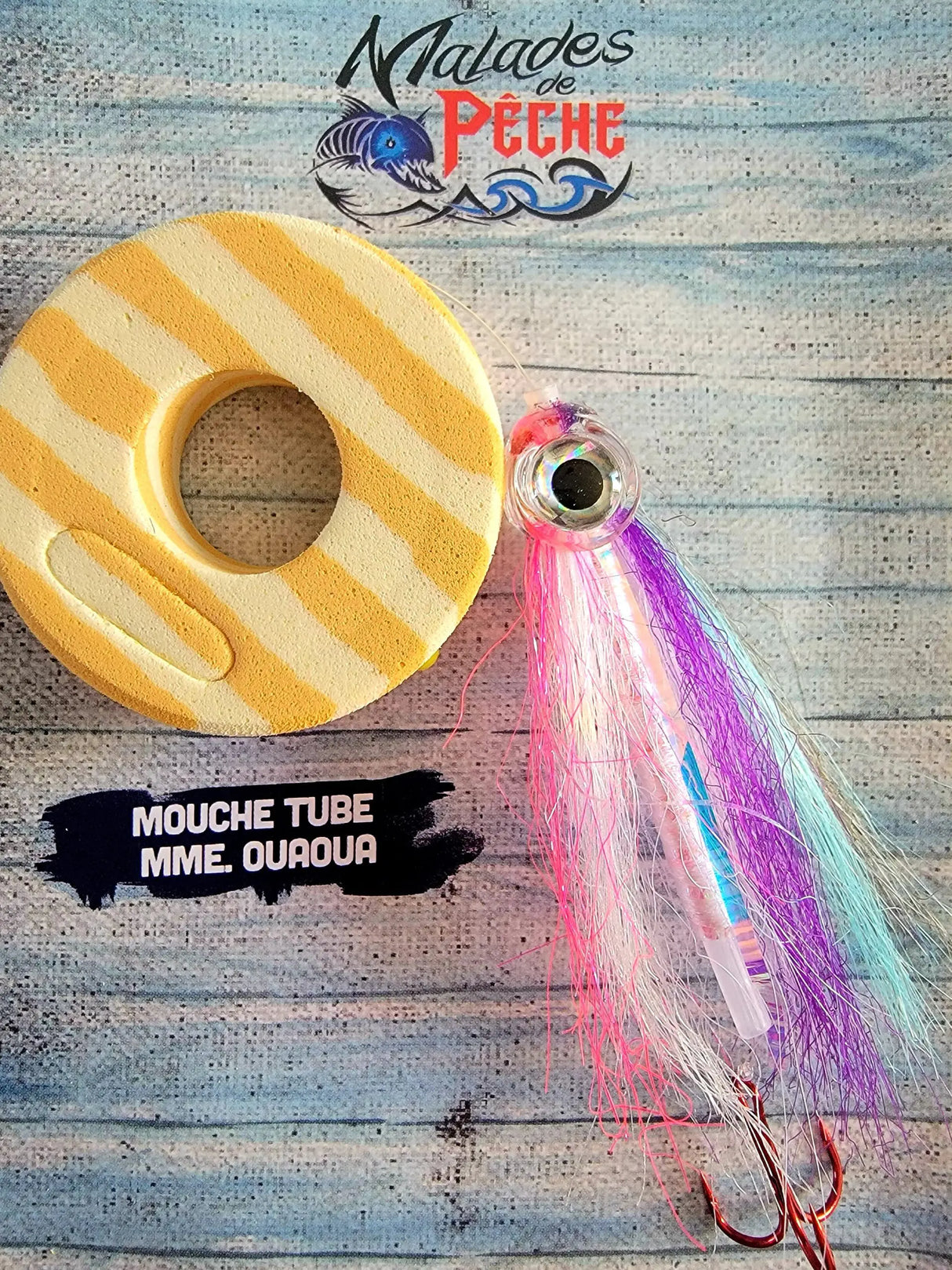 Malades de Pêche- Fly Tube
