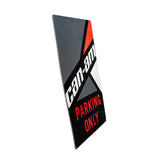 Can-Am- Can-Am Parking Only Sign