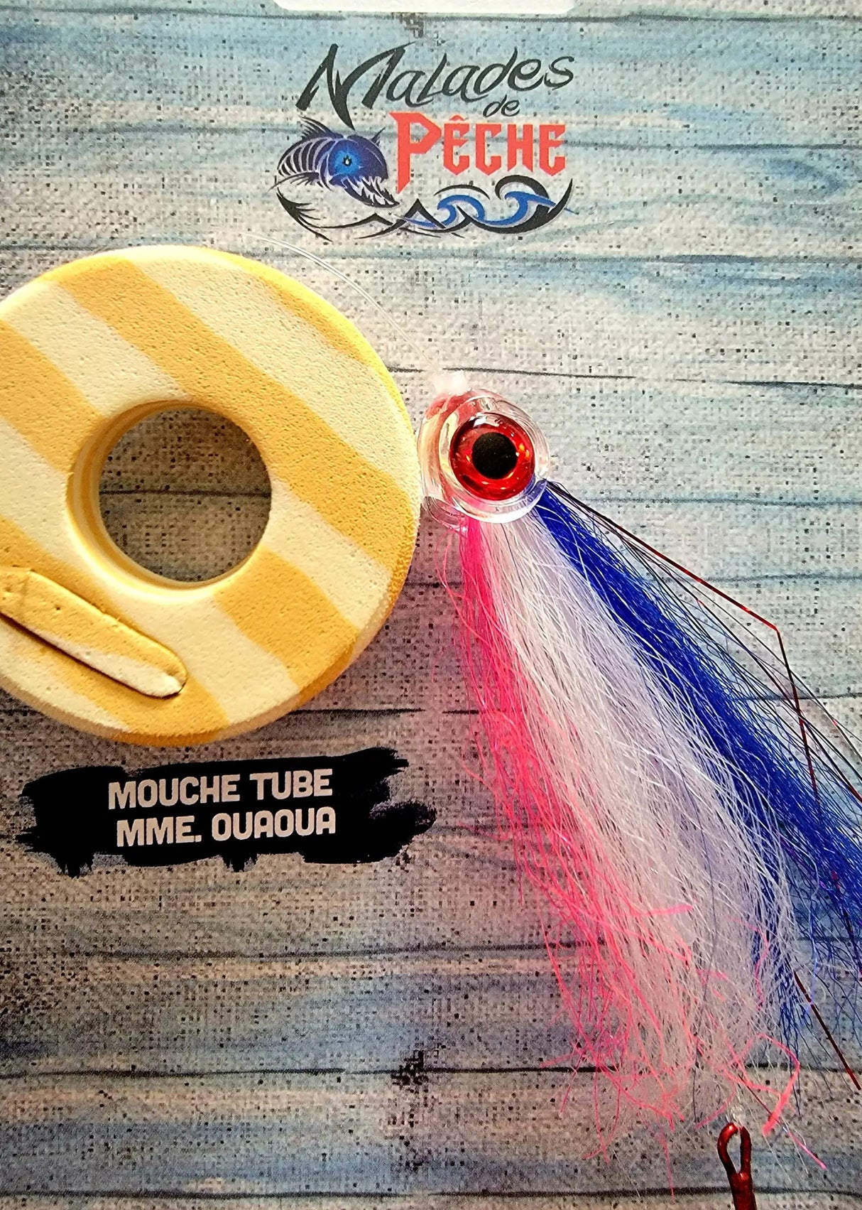 Malades de Pêche- Fly Tube